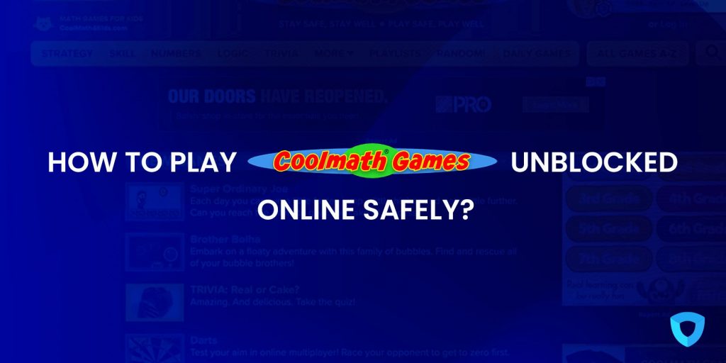 Here’s Everything to Know About Cool Math Games Unblocked